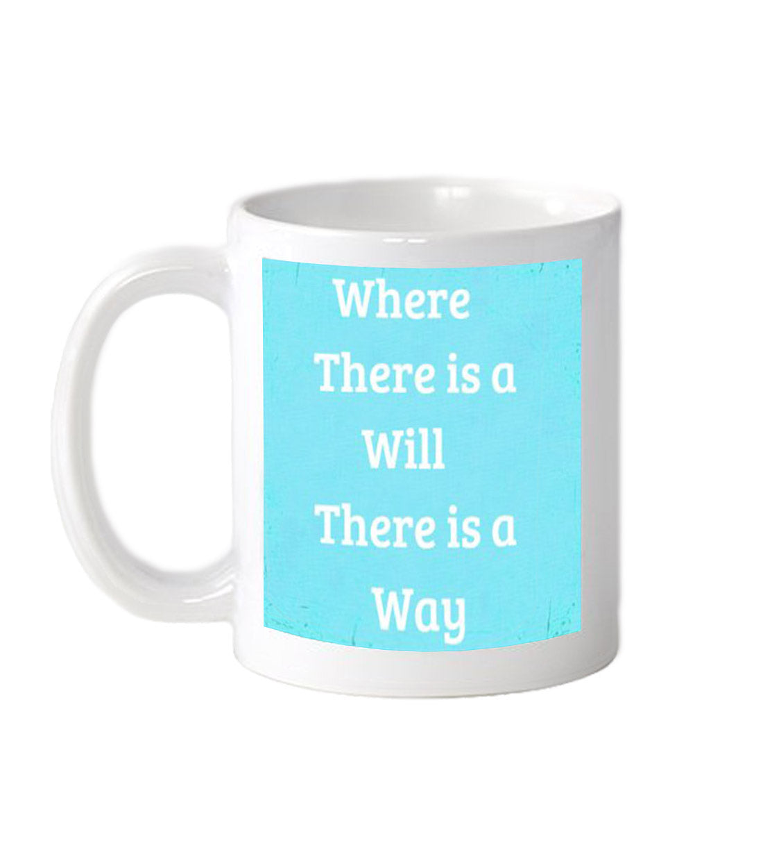 Where there is a Will Mug