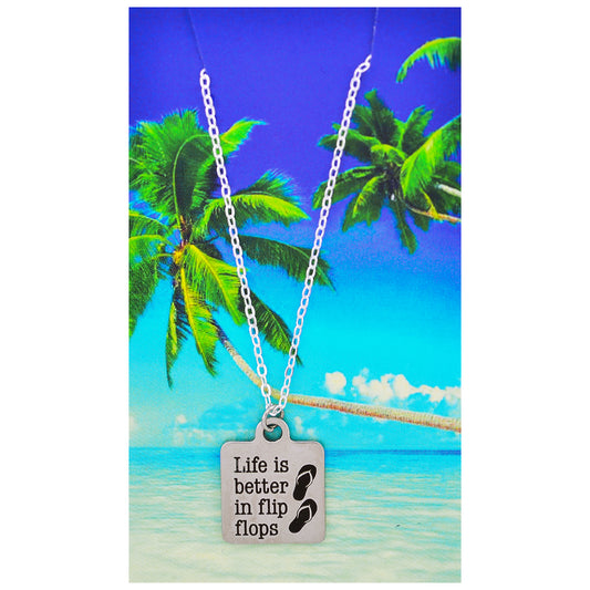 Life is Better in Flip Flops Beach Quote Necklace