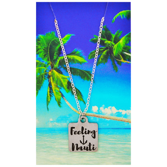 Feeling Nauti Beach Quote Necklace