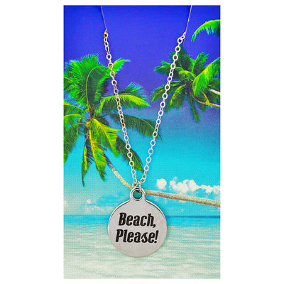 Beach Please Beach Quote Necklace