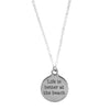 Life is Better at the Beach Necklace Beach Quote Necklace